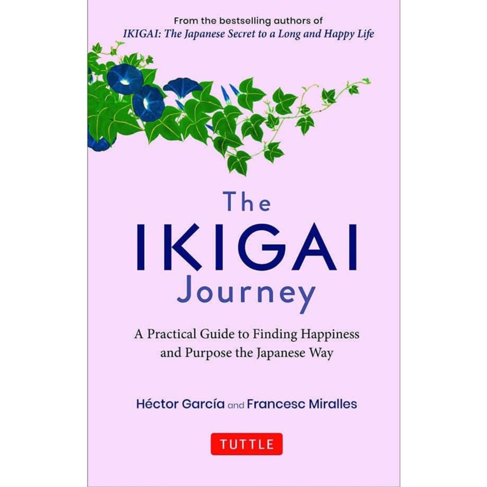 The Ikigai Journey (Hardcover)