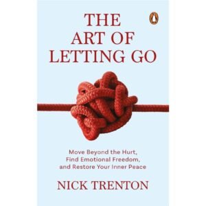 The Art of Letting Go