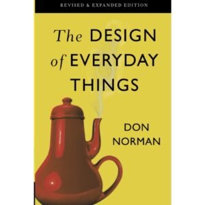The Design Of Everyday Things