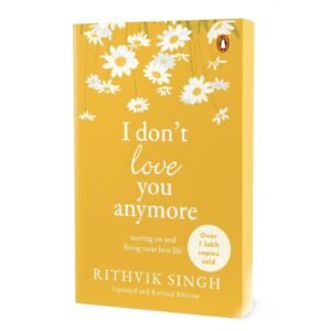 I Don't Love You Anymore