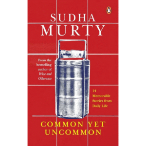 Common, yet Uncommon