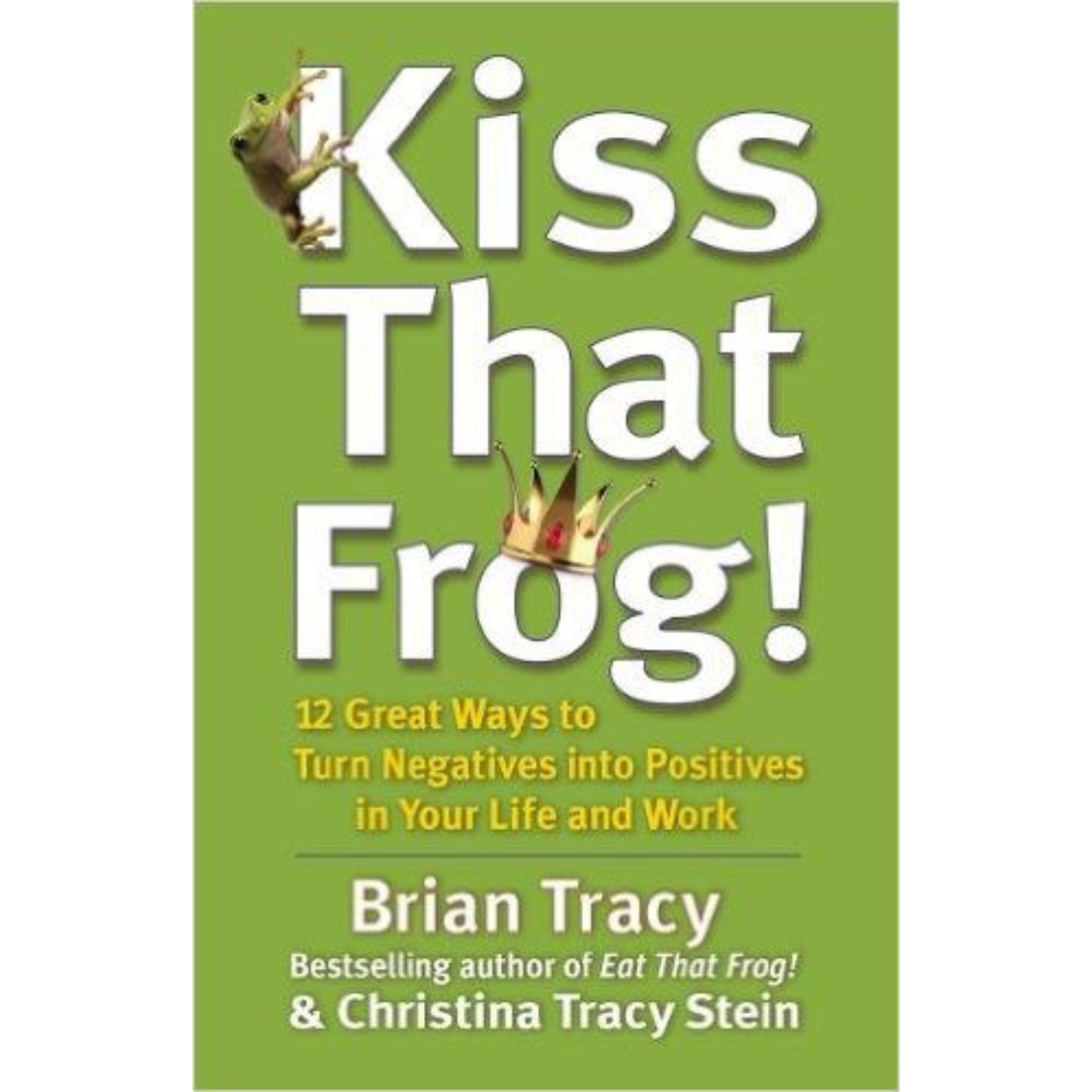 Kiss that Frog!