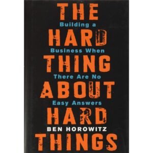 The Hard Thing about Hard Thing