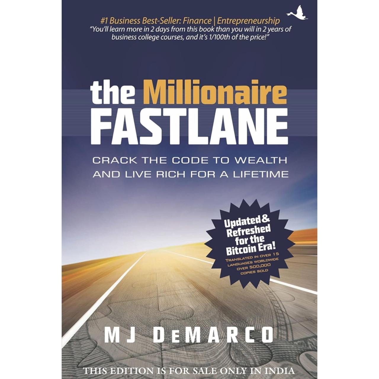 The Millionaire Fastlane