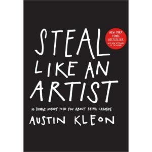 Steal Like an Artist