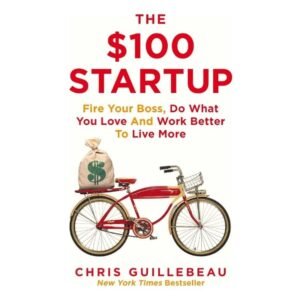 The $100 Startup