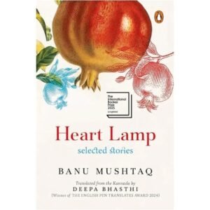 Heart Lamp: Selected Stories