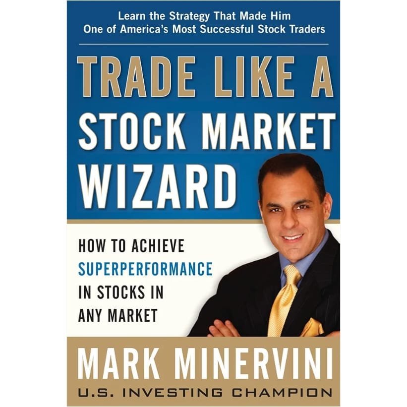 Trade Like a Stock Market Wizard