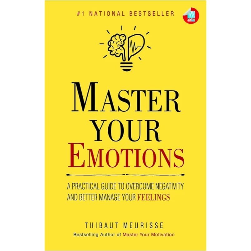 Master Your Emotions