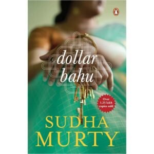 Dollar Bahu by Sudha Murty