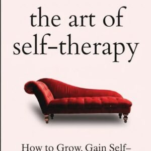 The Art of Self-Therapy by Nick Trenton