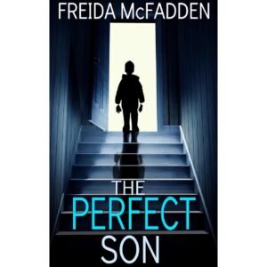 The Perfect Son by Freida McFadden