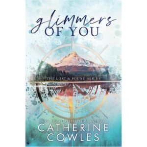 Glimmers of You by Catherine Cowles description