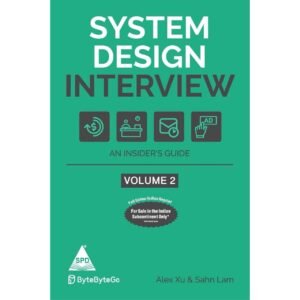 System Design Interview Volume 2