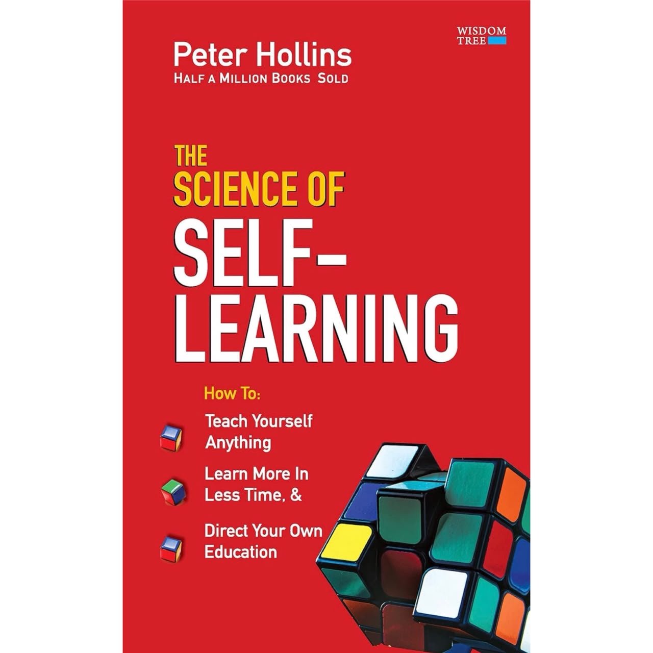 The Science of Self-Learning by Peter Hollins