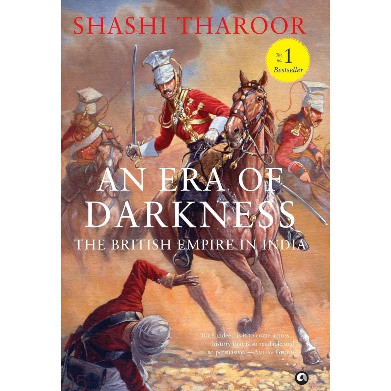 An Era of Darkness: The British Empire in India