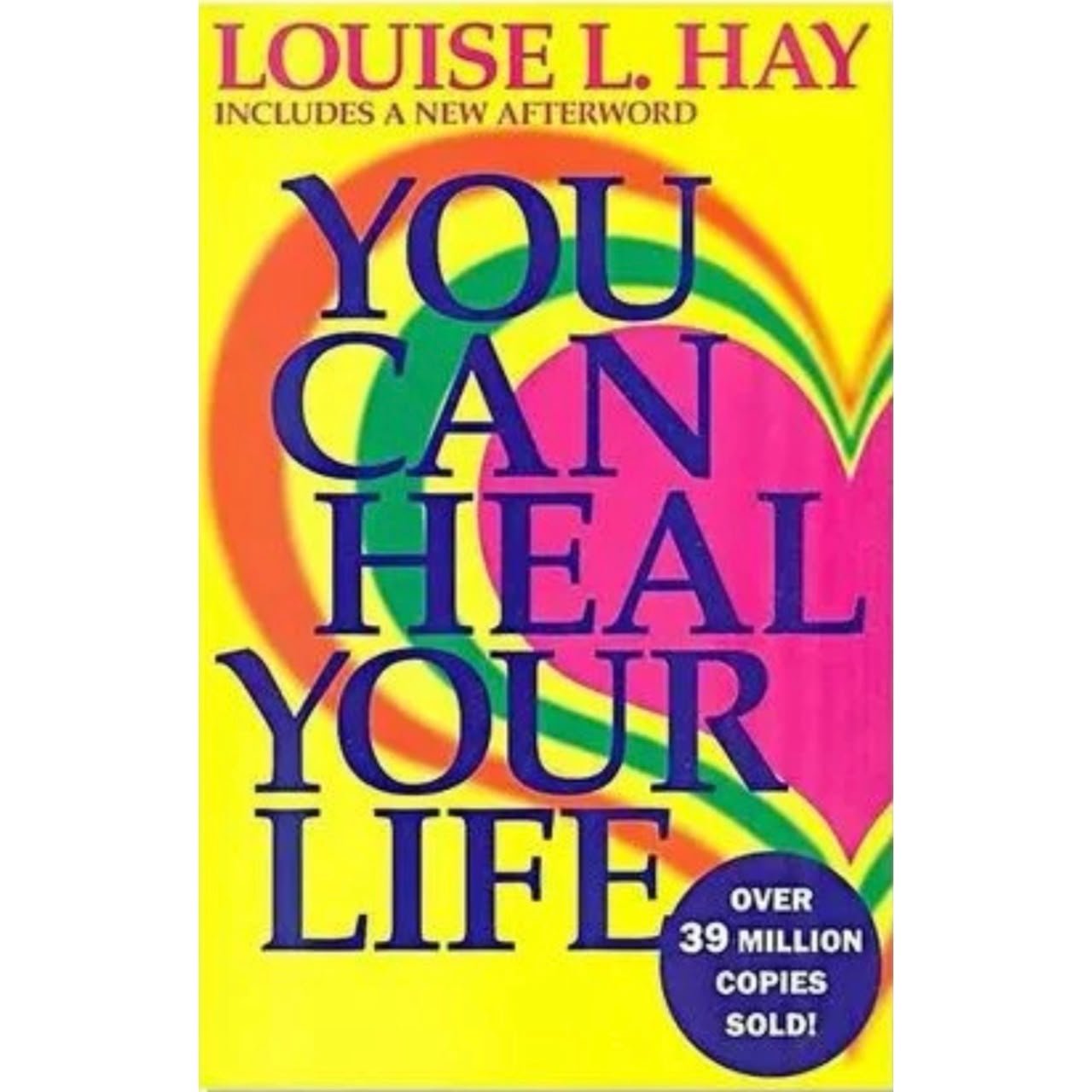 You Can Heal Your Life