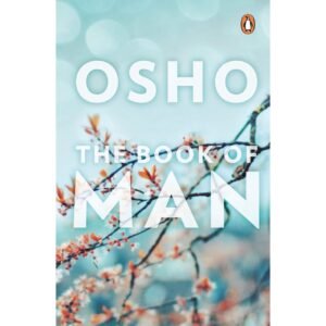 The Book Of Man by Osho