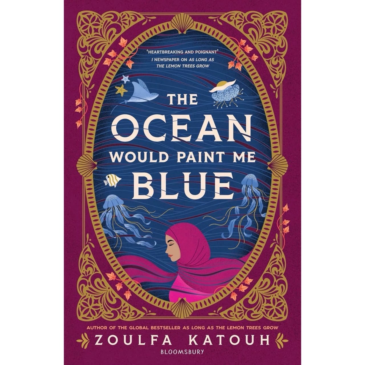 The Ocean Would Paint Me Blue by Zoulfa Katouh